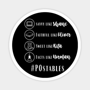 #POstables - Shane, Oliver, Rita & Norman (White Text) Magnet